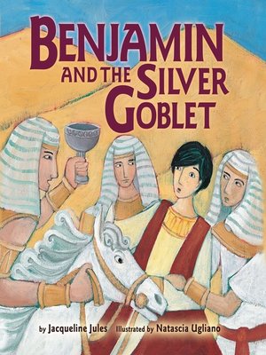 cover image of Benjamin and the Silver Goblet